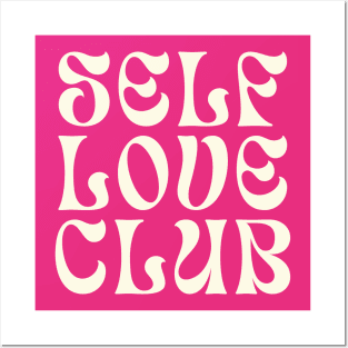 Self Love Club Typography Design VI Posters and Art